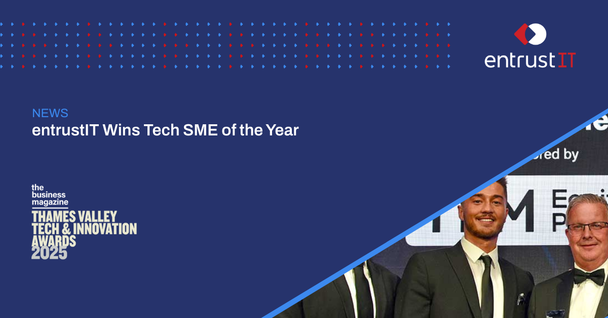 entrustIT are Tech SME of the Year